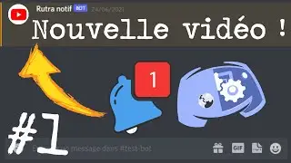 Notification de nouvelle vidéo Youtube automatique sur Discord | Bot Discord JS #1
