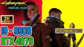 Cyberpunk 2077 — MAX Settings✔ / Path Tracing✔ | 2K (i9-9900 & RTX4070) | Performance Test