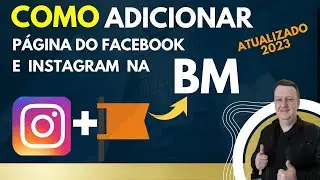 COMO ADICIONAR PÁGINA do FACEBOOK e INSTAGRAM na BM em 2024