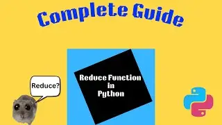 Reduce Function in Python - Full Explained