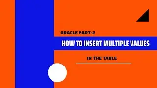 How to insert multiple values in SQL || Oracle 