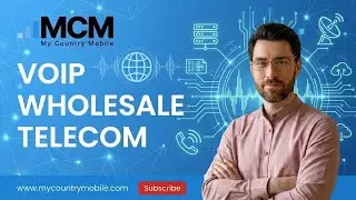VoIP Wholesale Telecom: Navigating Global Business Communication with My Country Mobile.