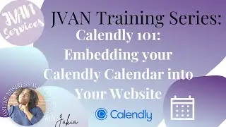 Calendly 101: Embedding your Calendly Calendar into Your Website