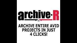 Archiving Avid Projects - Avid Media Composer Media Mover and Project Archiver - archive-R™ v2.0