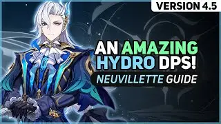 Why Neuvillette's a POWERFUL DPS (Neuvillette Guide)