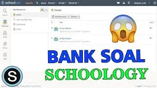 LANGKAH MEMBUAT BANK KUMPULAN SOAL SCHOOLOGY