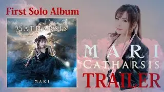 MARI（Mary’s Blood）「CATHARSIS」トレイラー