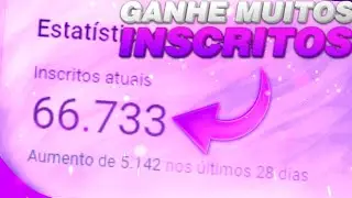 SAIU! COMO CONSEGUIR 10.000 INSCRITOS NO YOUTUBE  EM 2020! | 3 MÉTODOS