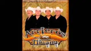 los arrieros de tijuana-la perra