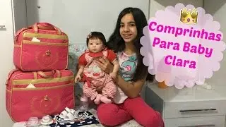Comprinhas Para a Clara 💗