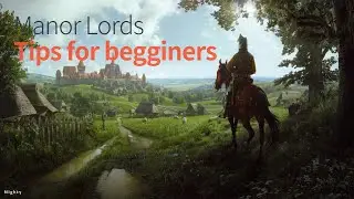[Manor Lords] Tips for begginers (매너로드 시작하시는분들을 위한 팁)