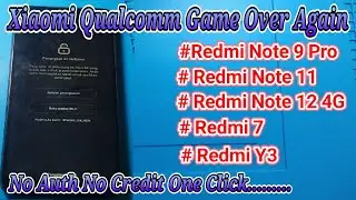 Unlock Micloud & Frp ( Redmi 7 Redmi Y3 Onc ) No Aunth No Credit One Click !