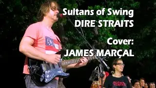 Sultans of Swing (Dire Straits) Cover: James Marçal