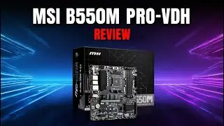 🔥 MSI B550M PRO-VDH WiFi Review — Best Budget AM4 Motherboard in 2025!