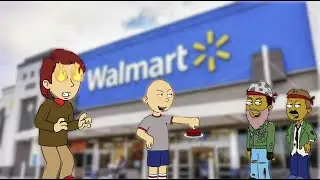 Classic Caillou Calls In An Airstrike & Gets Bombed At Walmart!