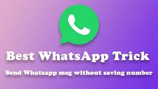 Send WhatsApp msg Without saving number || HINDI ||