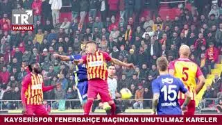 FENERBAHÇE 2 KAYSERİSPOR 1