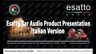 Esatto Car Audio Product Presentation