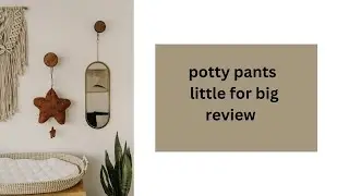 Potty pants little for big diaper review