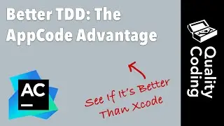 Better TDD: The AppCode Advantage