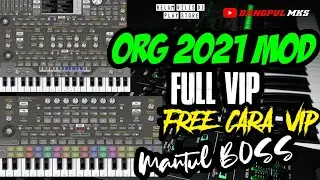 ORG 2021 TERBARU FULL VIP MOD