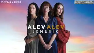 Alev Alev Müzikleri - Jenerik