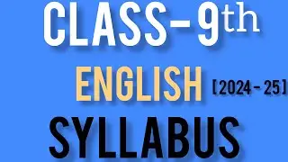 class 9 english syllabus 2023-24/class 9 english deleted syllabus  