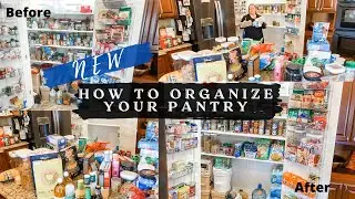 HOW TO ORGANIZE YOUR PANTRY / REALISTIC PANTRY ORGANIZATION
