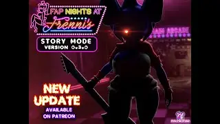 FapNightsatFrennis - Story Mode - Night 3