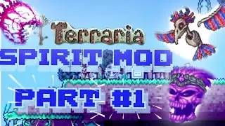 Terraria Spirit Mod Expert Mode Part #1