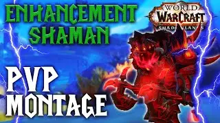 PVP MONTAGE - Enhancement Shaman - 9.2.7 Shadowlands