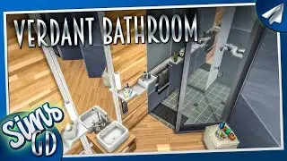 Sims 4 Room Tour & Speed Build | Verdant Bathroom Cinematic