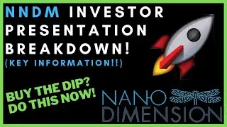 NNDM INVESTOR PRESENTATION BREAKDOWN! - Big Plans For 2021! - (Nano Dimension Stock Analysis)