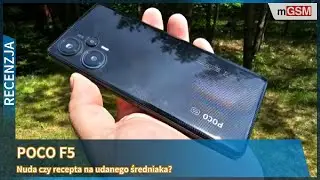 POCO F5 - pomysł na udanego średniaka?