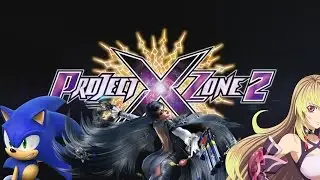 Project X Zone 2 Announced! Discussion & What Characters I Want