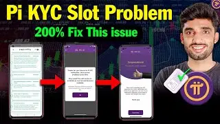 Pi Network KYC Slot not Available Problem Solution 2025 | Pi KYC Slot Are Not Available at this time