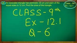 Class - 9th, Ex - 12.1 Qno - 6 ( Heron's Formula)  Solution CBSE NCERT