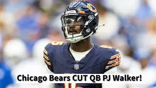BREAKING: Chicago Bears Cut QB PJ Walker!