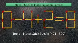 Move 1 Matchstick to Make the Equation Correct! Can You Do It?