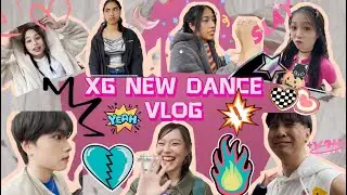 [VLOG][ON SET] XG - NEW DANCE [EAST2WEST]