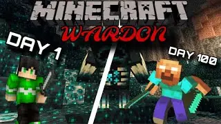 MINECRAFT WARDEN RAP | MINECRAFT DEFEAT WARDEN ￼| DAY 1 TO DAY 100 😎| #minecraft
