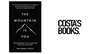 The Mountain Is You: Transforming Self-Sabotage Into Self-Mastery