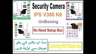 IPS V380 K6 Wifi Camera | IPS V380 K6 | V380 K6 | IPS V380 K6 Unbox | Security Camera | IPS K6 |V380