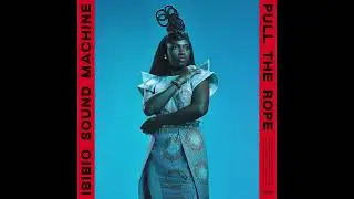 Ibibio Sound Machine - Mama Say (Official Audio)