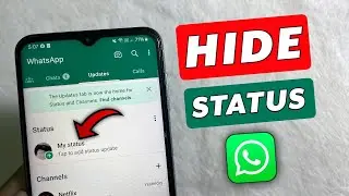 How to Hide WhatsApp Status from a Specific contact on Android - Full Guide