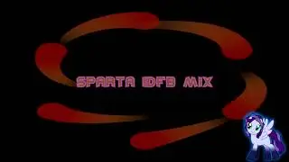 Sparta IDFB Mix (-Reupload-)