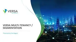 What's are the multi-tenancy capabilities of Versa Secure SD-WAN?