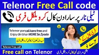 Telenor Free call code 2023 || Free call on Telenor