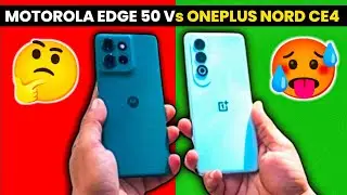 Motorola Edge 50 Vs OnePlus Nord CE4, Full Comparison / WHICH ONE WINNER 🏆🏆