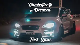 Ghostrifter & Devyzed - Fast Lane [Phonk x Wave]